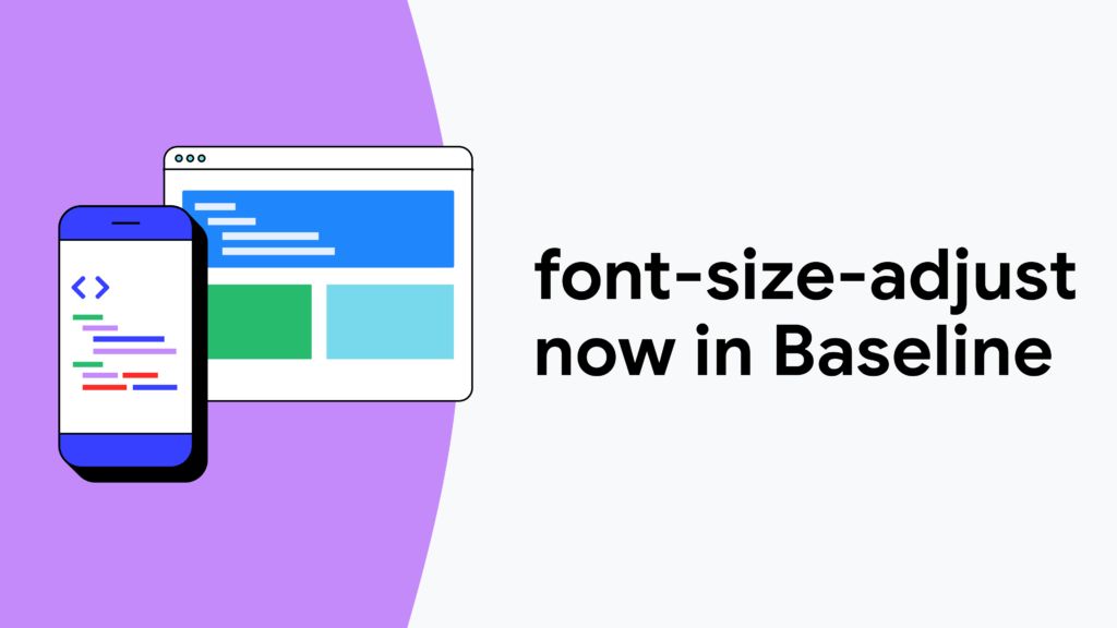 CSS font-size-adjust is now in Baseline  |  Blog  |  web.dev